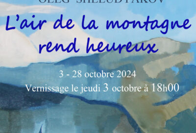 Exposition Oleg SHELUDYKOV  – L’Atelier Beaulieu-sur-Mer