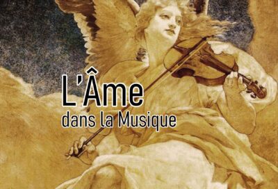 Concert lyrique – L’âme dans la musique