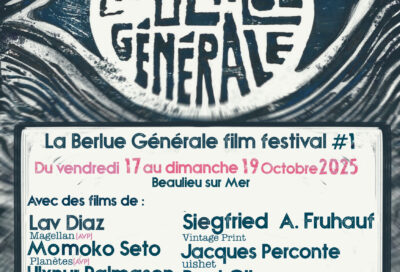 La Berlue Générale Film Festival_Beaulieu-sur-Mer
